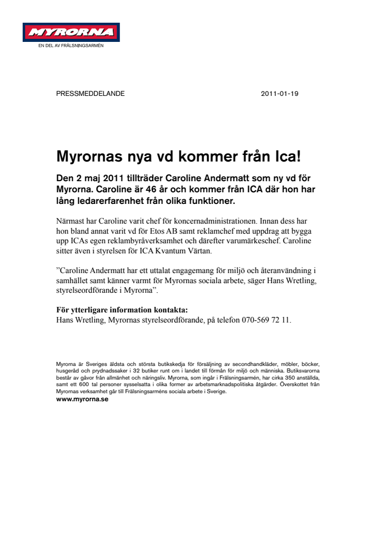 Myrornas nya vd kommer från Ica!