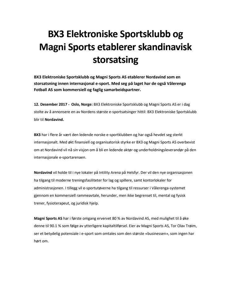 BX3 Elektroniske Sportsklubb og Magni Sports etablerer skandinavisk  storsatsing