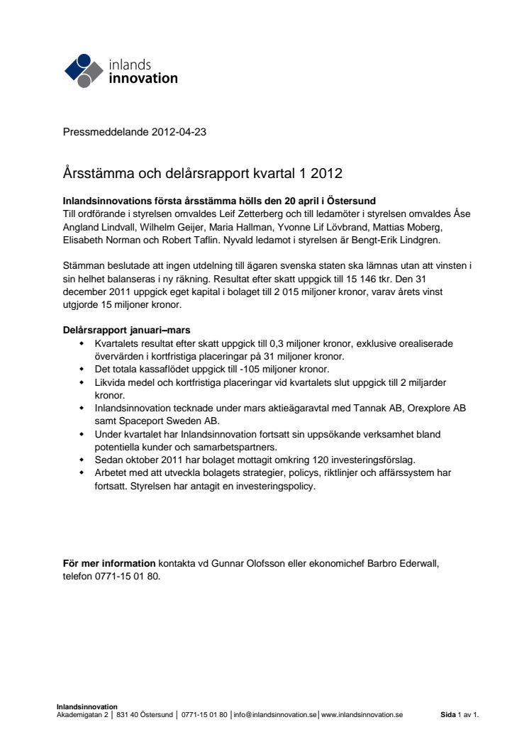 Årsstämma och delårsrapport kvartal 1 2012  