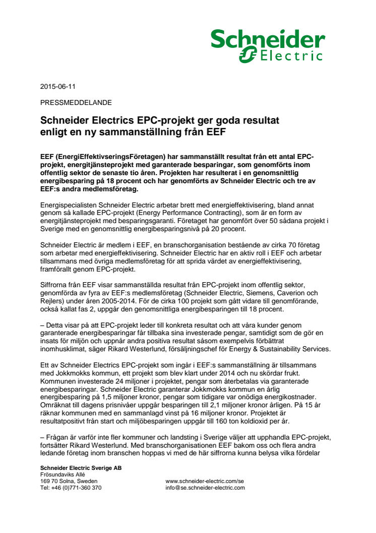 Schneider Electrics EPC-projekt ger goda resultat enligt en ny sammanställning från EEF