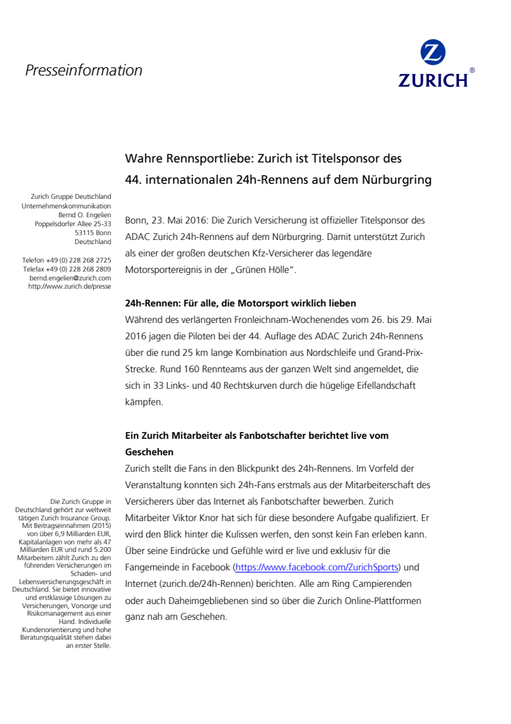 Wahre Rennsportliebe: Zurich ist Titelsponsor des 44. internationalen 24h-Rennens auf dem Nürburgring