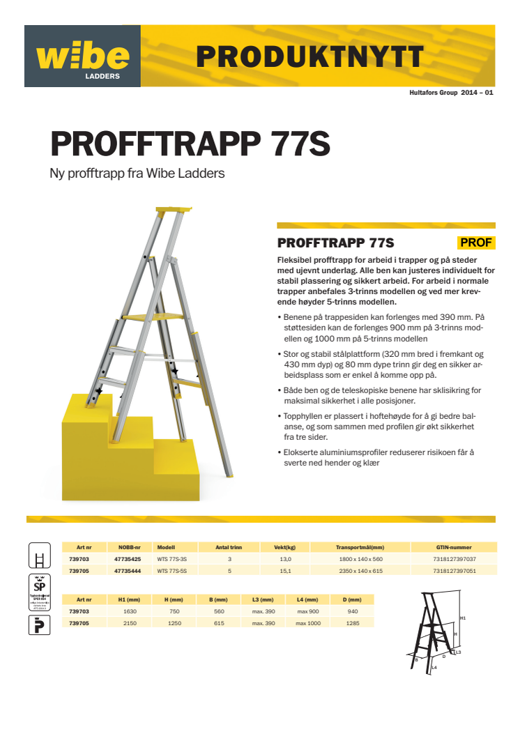 Ny profftrapp 77S fra Wibe Ladders - perfekt for arbeid i trapper