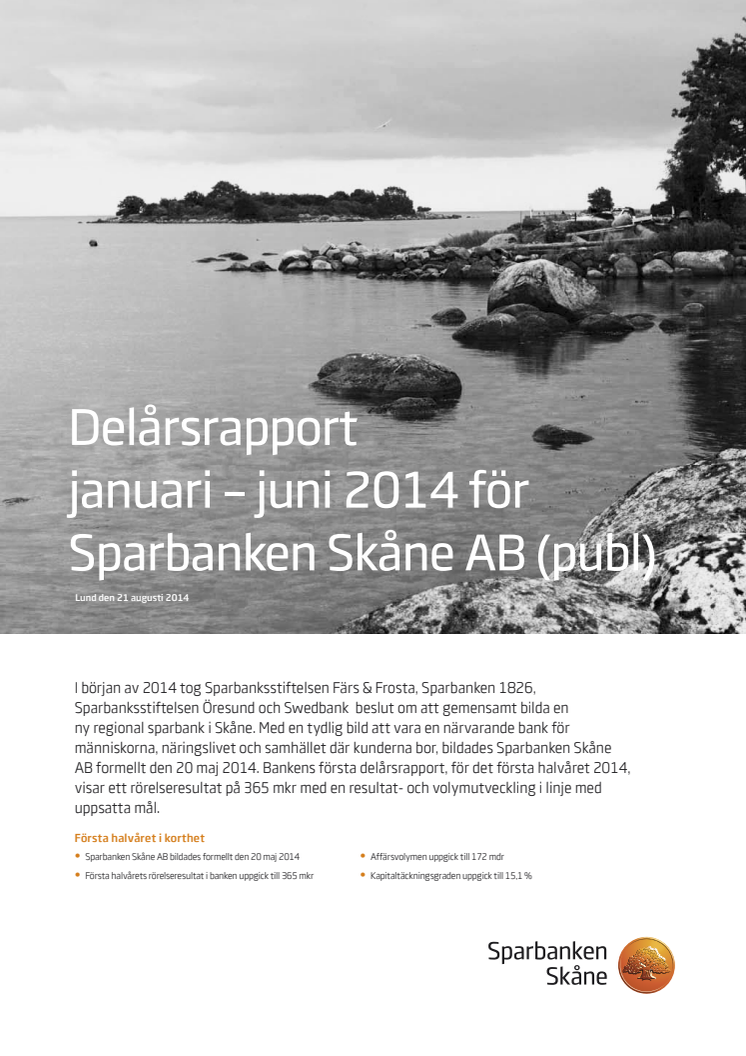 Delårsrapport januari – juni 2014
