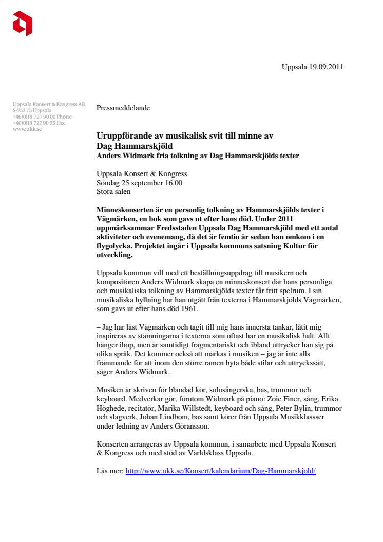 Uruppförande musikalisk svit till minne av Dag Hammarskjöld med Anders Widmark 25 sep