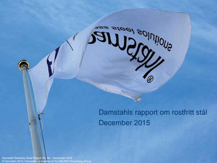 Damstahls marknadsrapport för rostfritt stål, december 2015   