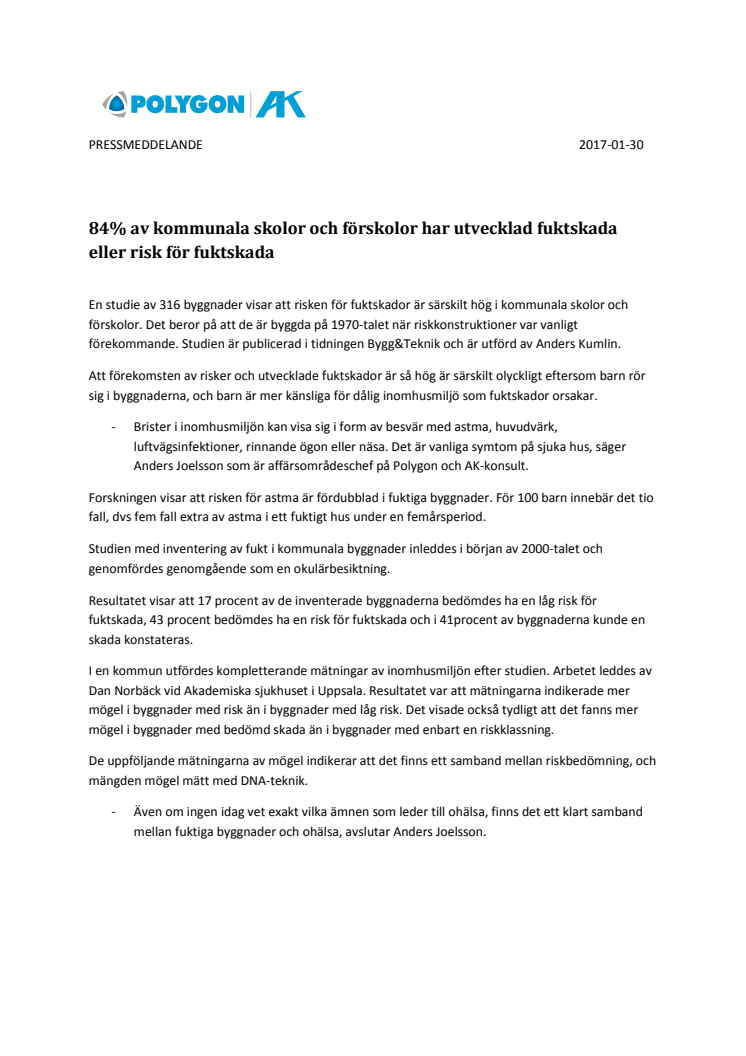 84% av kommunala skolor och förskolor har utvecklad fuktskada eller risk för fuktskada 