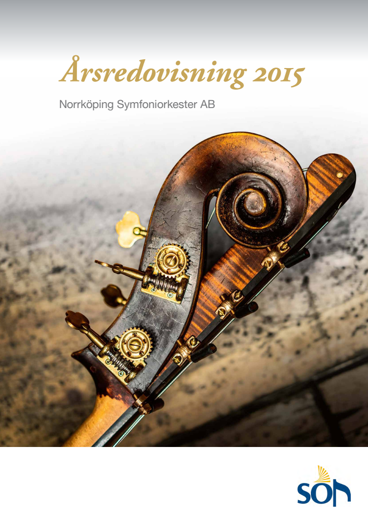 Årsredovisning 2015 - Norrköping Symfoniorkester AB