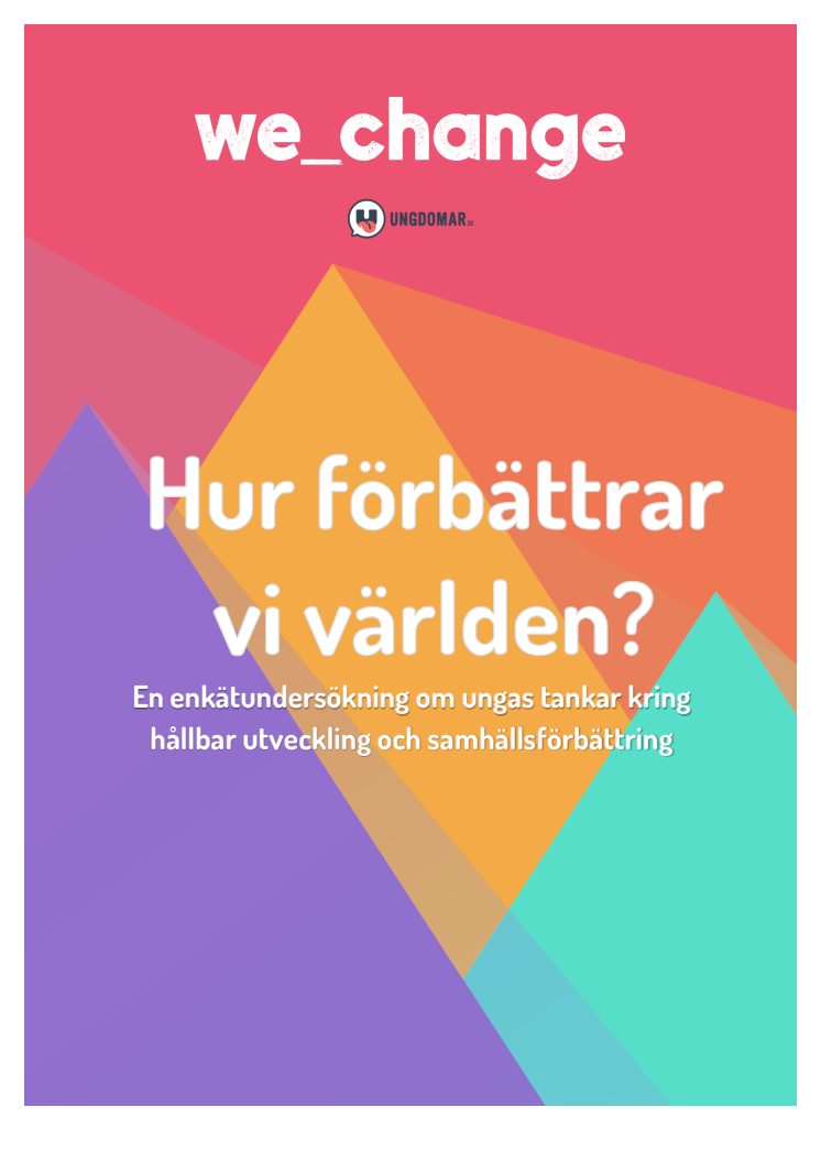 Hur förbättrar vi världen? – Enkätresultat
