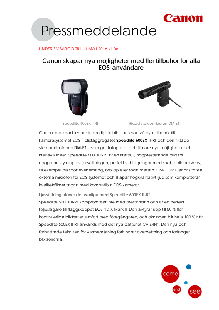 Canon skapar nya möjligheter med fler tillbehör för alla EOS-användare