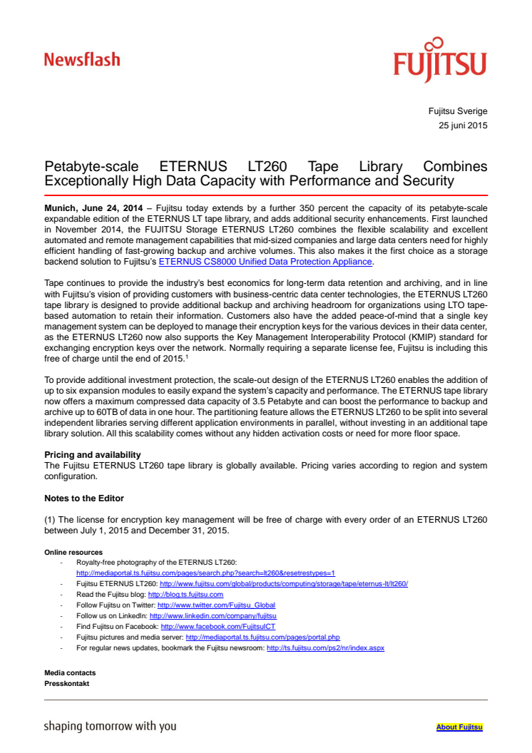 Petabyte-scale ETERNUS LT260 Tape Library Combines Exceptionally High Data Capacity with Performance and Security 