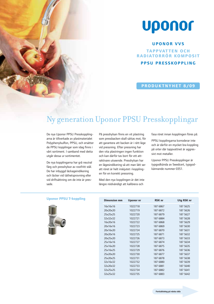 Nyhet 08/2009 Uponor PPSU Presskopplingar