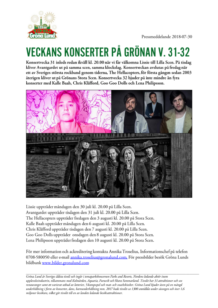 Veckans konserter på Grönan V. 31-32