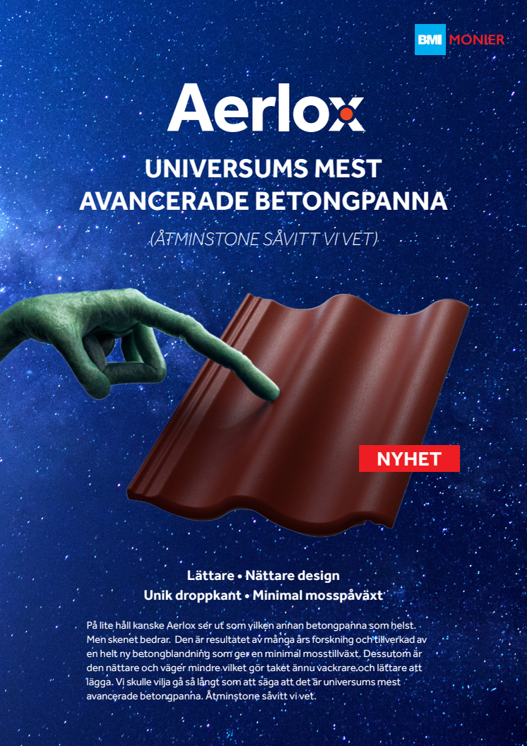 ​Nyhet! Aerlox – universums mest avancerade takpanna