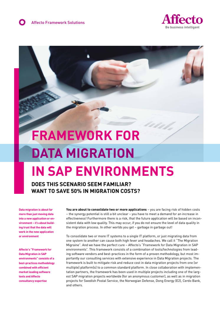 Framework til datamigrering i SAP miljøer - spar op til 50% på dine Data Migration udgifter