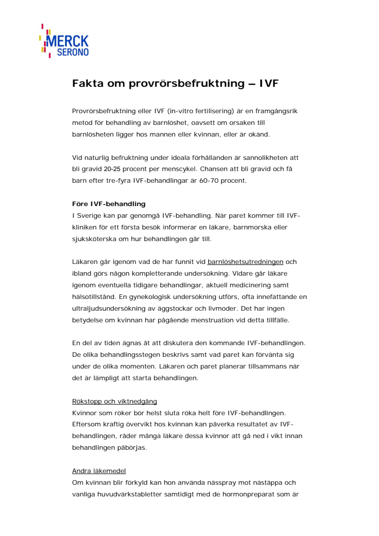 Fakta om provrörsbefruktning, IVF-behandling