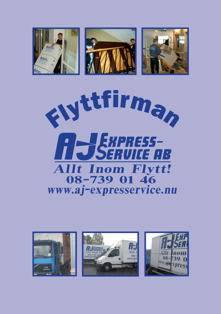 Flyttfirman A-J Express-Service AB firar 10-år fina flytterbjudanden hela året.