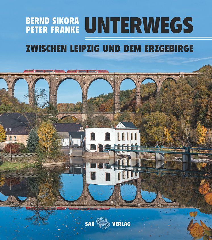 Cover des Bildbandes "Unterwegs - zwischen Leipzig und dem Erzgebirge"