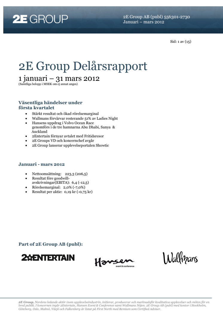 2E Group delårsrapport Q1 2012