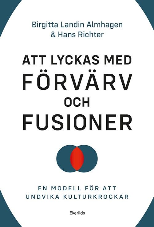 OmslagAtt lyckas med förvärv och fusioner låg