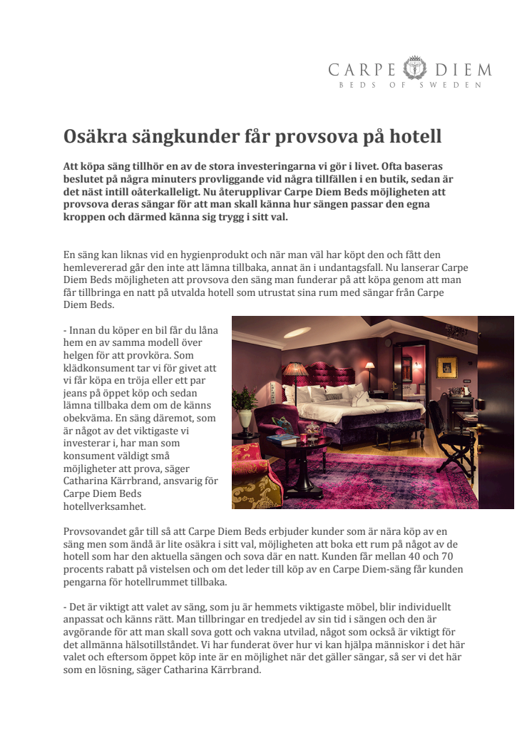 Osäkra sängkunder får provsova på hotell