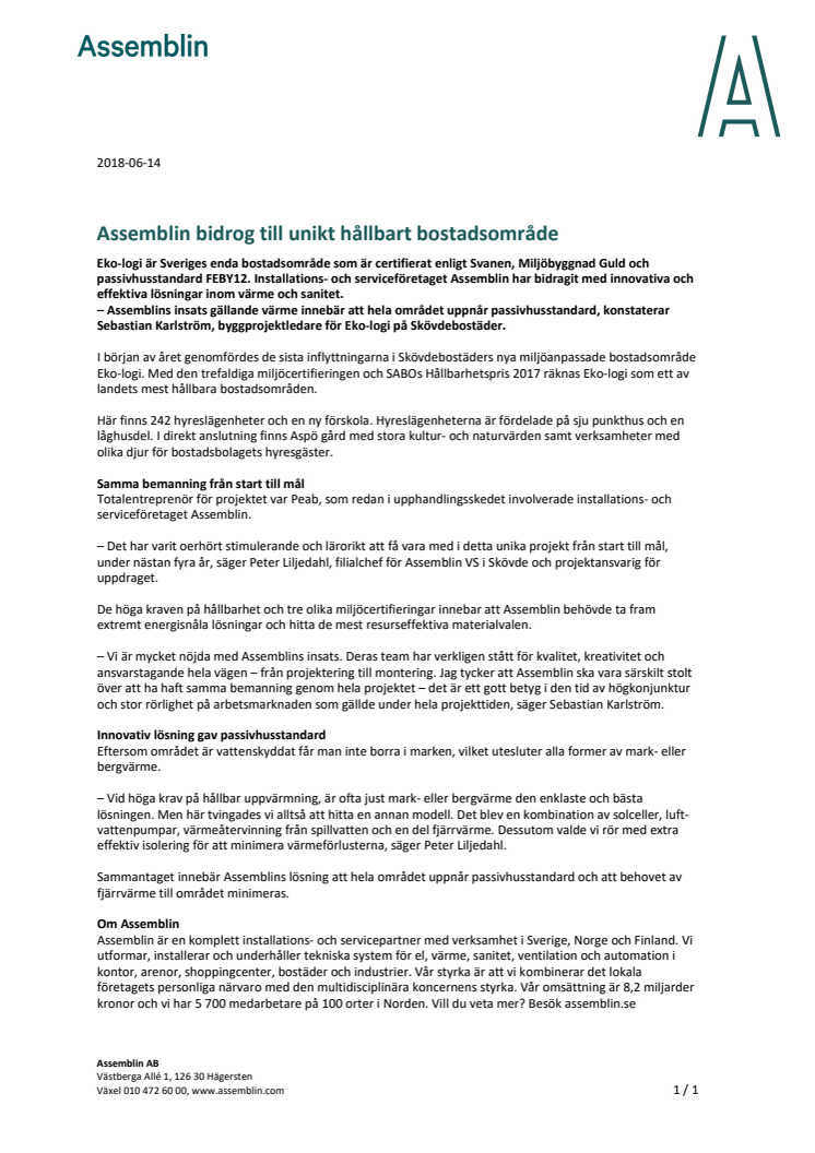 Assemblin bidrog till unikt hållbart bostadsområde
