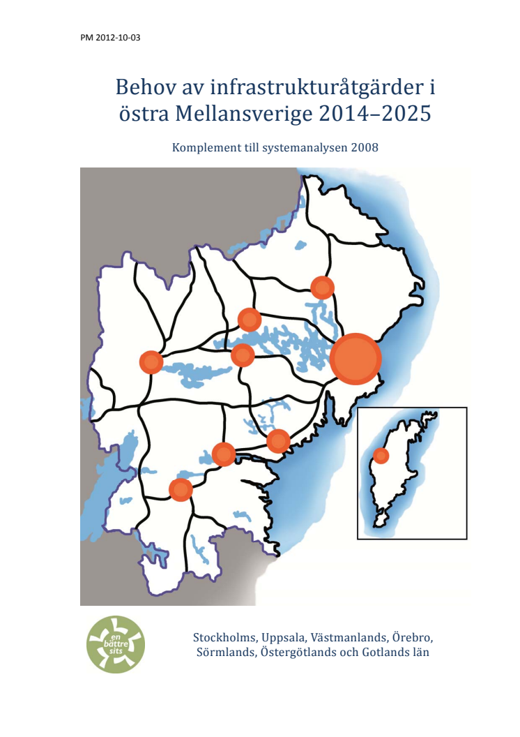 Behov av infrastrukturåtgärder i östra Mellansverige 2014-2025