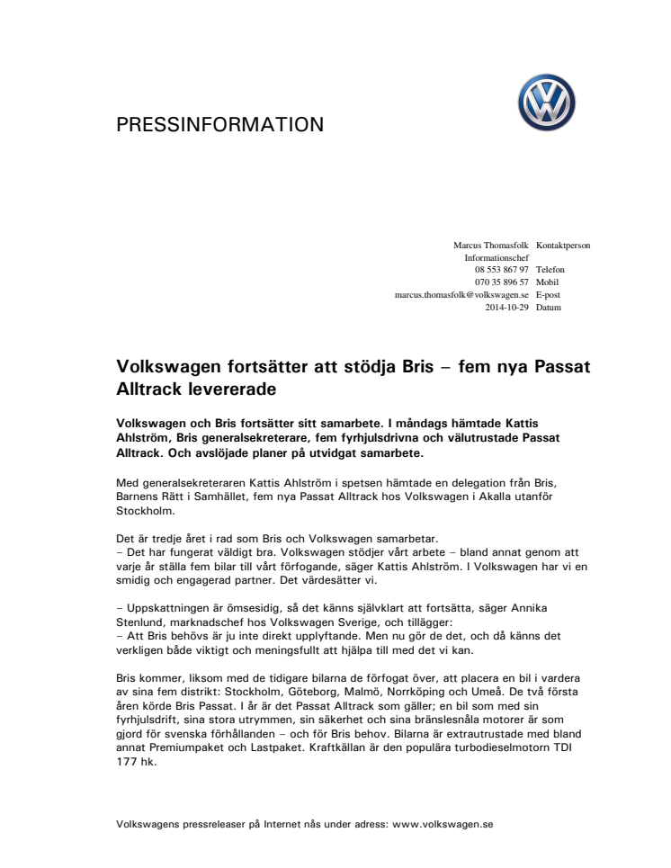 Volkswagen fortsätter att stödja Bris – fem nya Passat Alltrack levererade