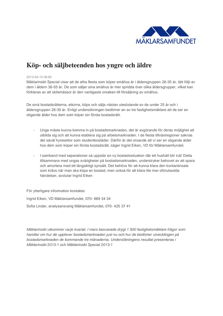 Köp- och säljbeteenden hos yngre och äldre