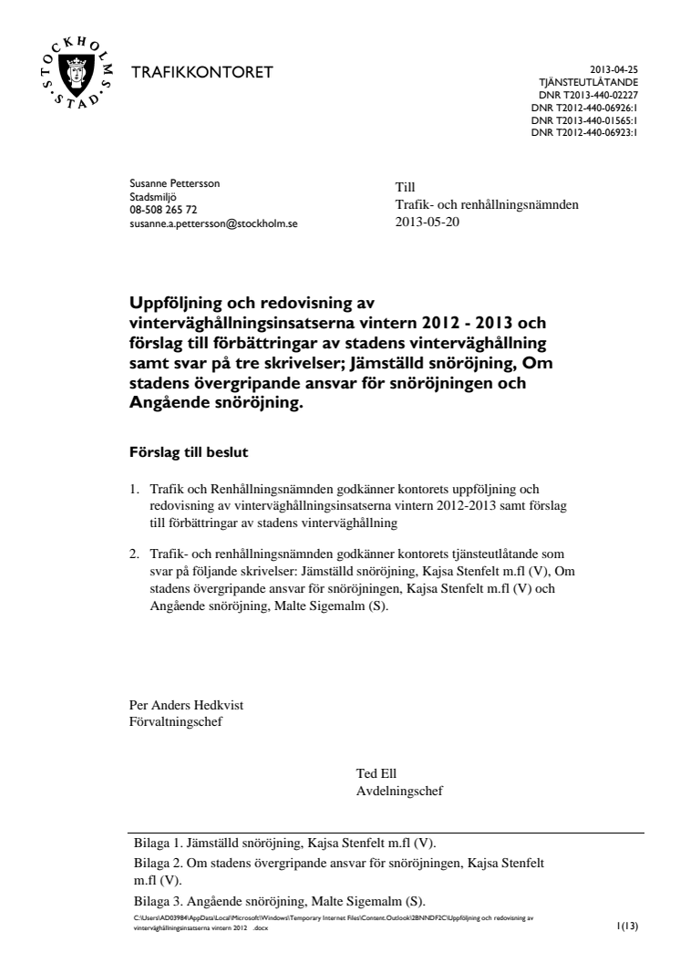 Ulla Hamilton (M): Vinterväghållningen behöver förbättras