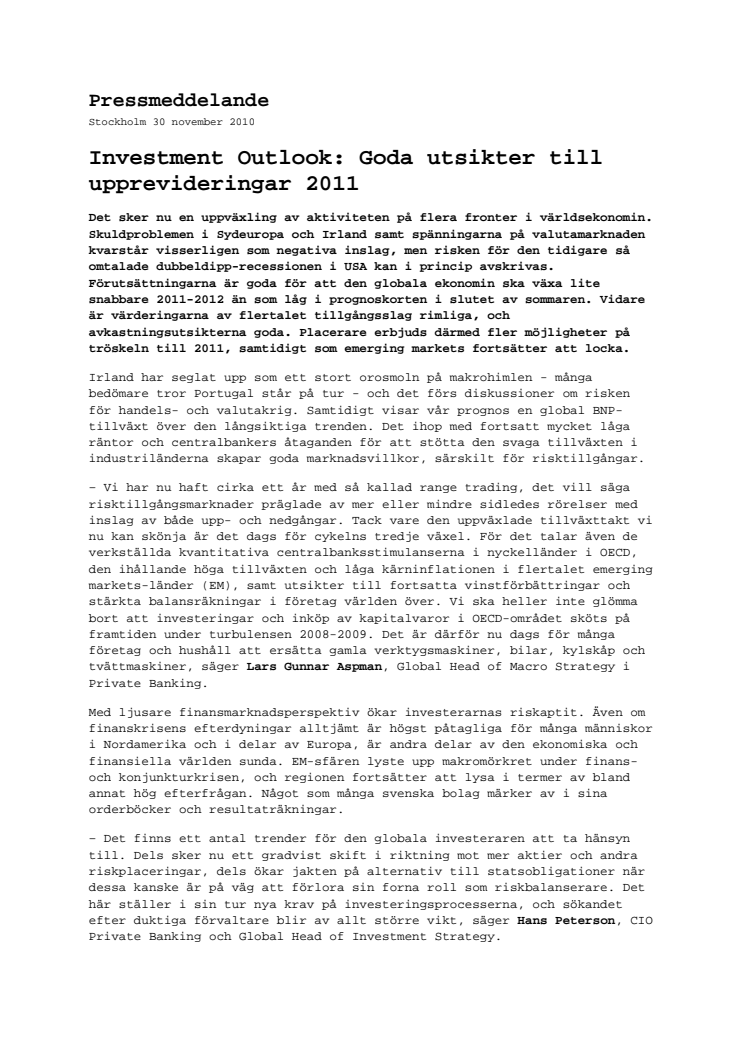 Investment Outlook: Goda utsikter till upprevideringar 2011 