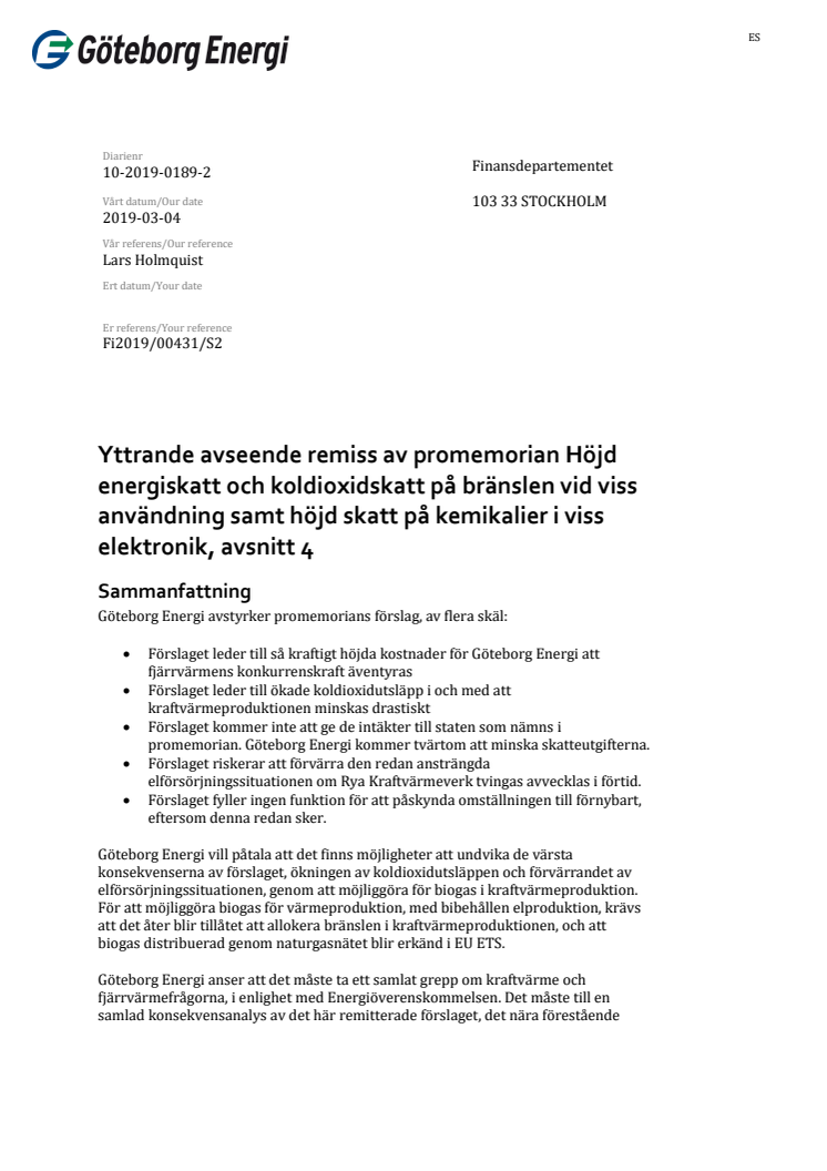 Remissvar Höjd energiskatt och koldioxidskatt på bränslen vid viss användning samt höjd skatt på kemikalier i viss elektronik, avsnitt 4