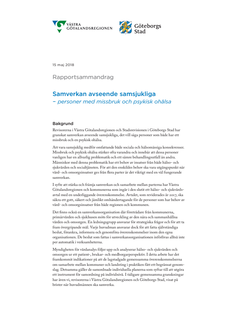 Rapportsammandrag. Samverkan avseende samsjukliga – personer som både har ett missbruk och psykisk ohälsa