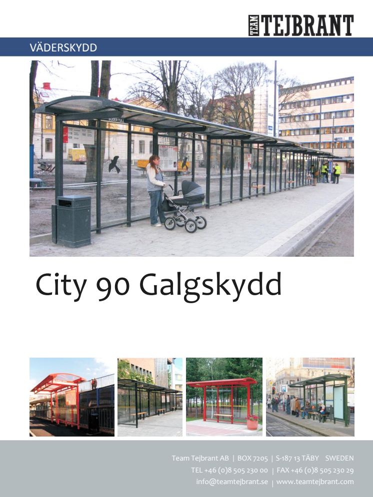 Produktblad City 90 Galgskydd