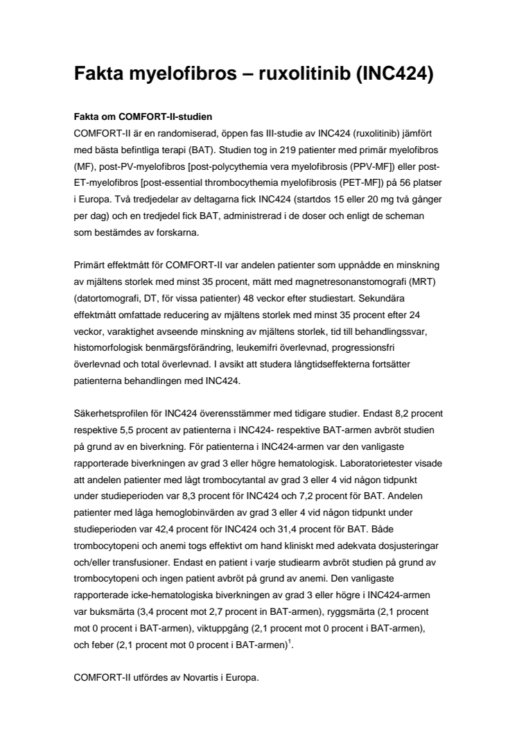 Fakta myelofibros – ruxolitinib, en så kallad JAK-hämmare