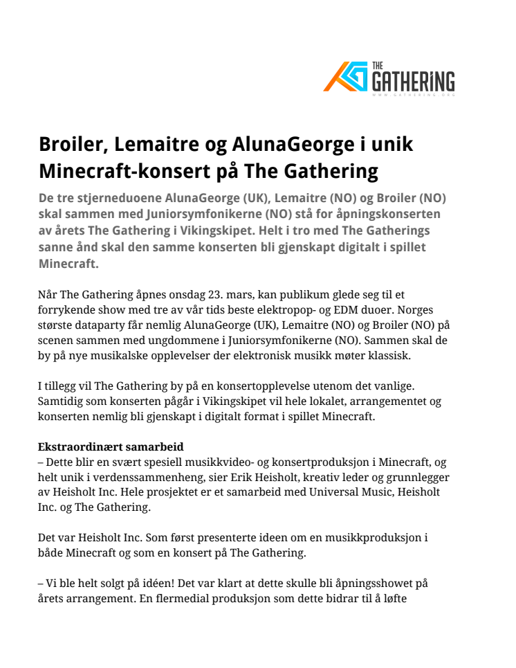 Broiler, Lemaitre og AlunaGeorge i unik Minecraft-konsert på The Gathering