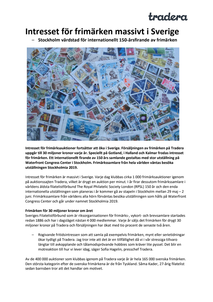 Intresset för frimärken massivt i Sverige –	Stockholm värdstad för internationellt 150-årsfirande av frimärken