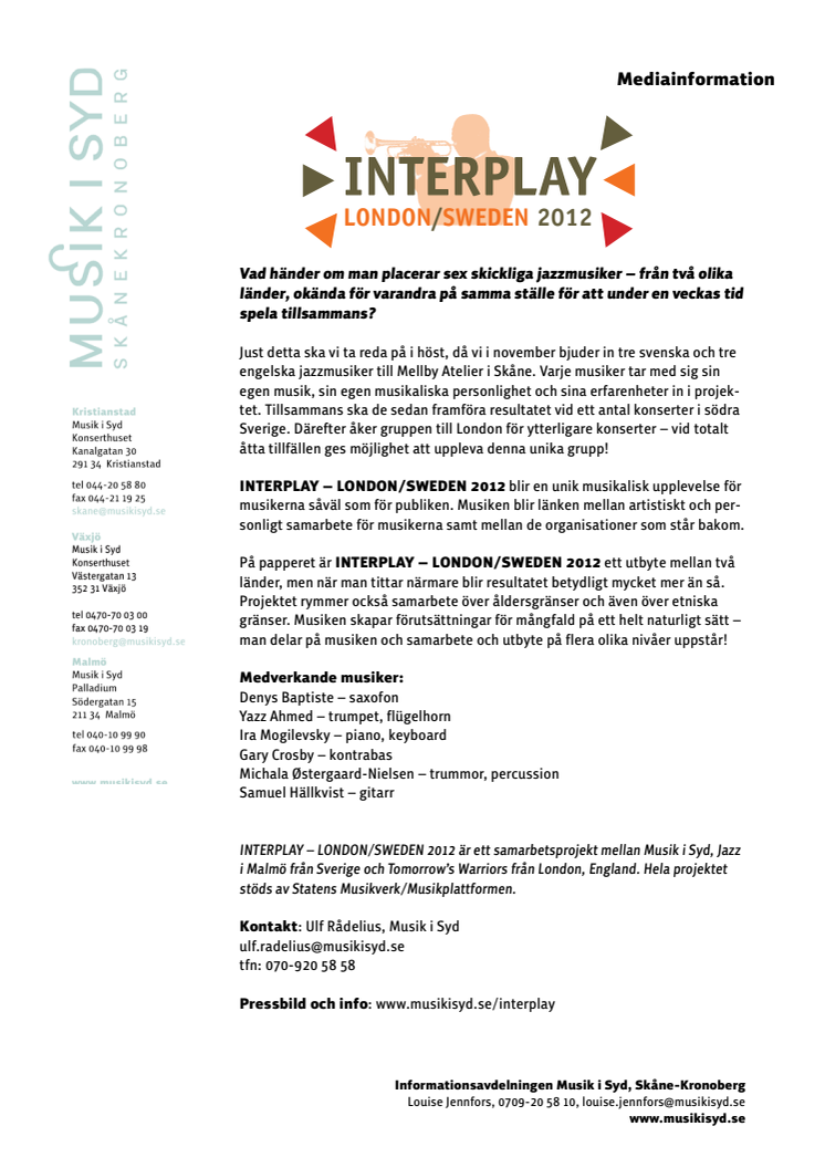 INTERPLAY – LONDON/SWEDEN 2012 • en unik jazzupplevelse!