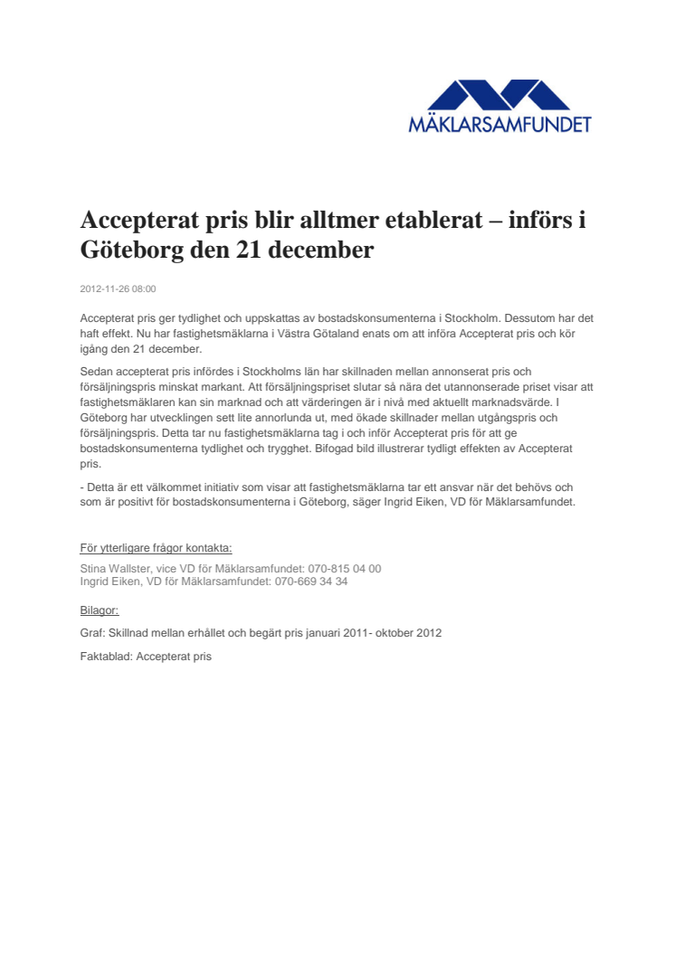 Accepterat pris blir alltmer etablerat – införs i Göteborg den 21 december