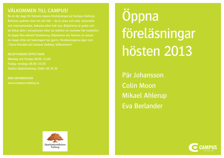 Öppna föreläsningar på Campus Varberg. Årets Talare Colin Moon medverkar!