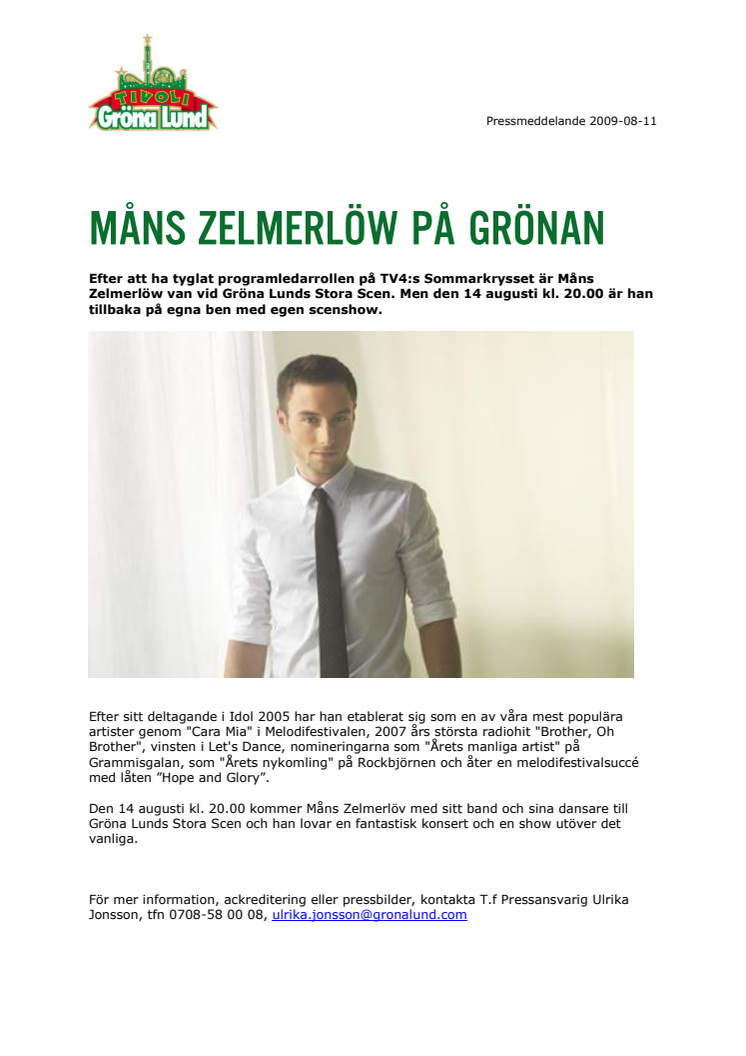 Måns Zelmerlöw på Grönan