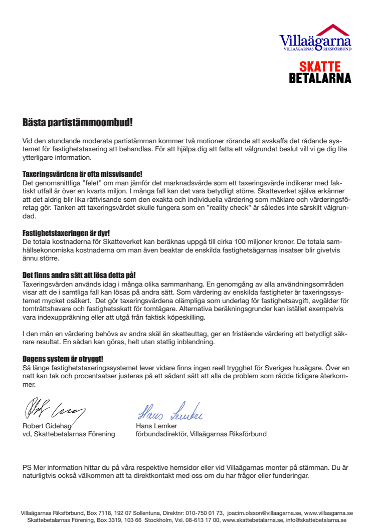 Villaägarnas Riksförbunds och Skattebetalarnas Förenings gemensamma brev till ombuden på den kommande moderata partistämman i Västerås, 27-30 augusti