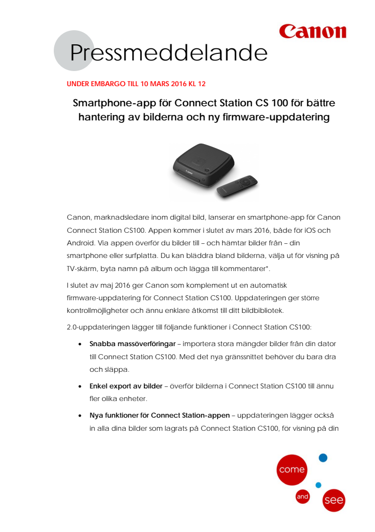 Smartphone-app för Connect Station CS100 för bättre hantering av bilderna och ny firmware-uppdatering 