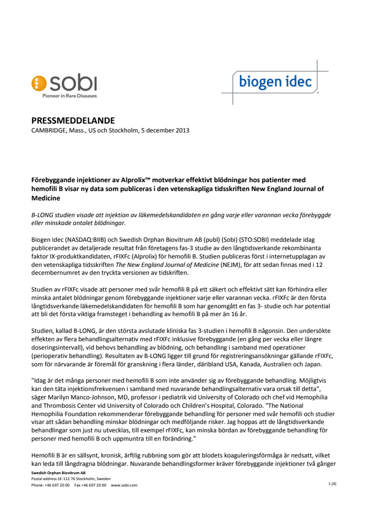 Förebyggande injektioner av Alprolix motverkar effektivt blödningar hos patienter med hemofili B visar ny data som publiceras i den vetenskapliga tidsskriften New England Journal of Medicine