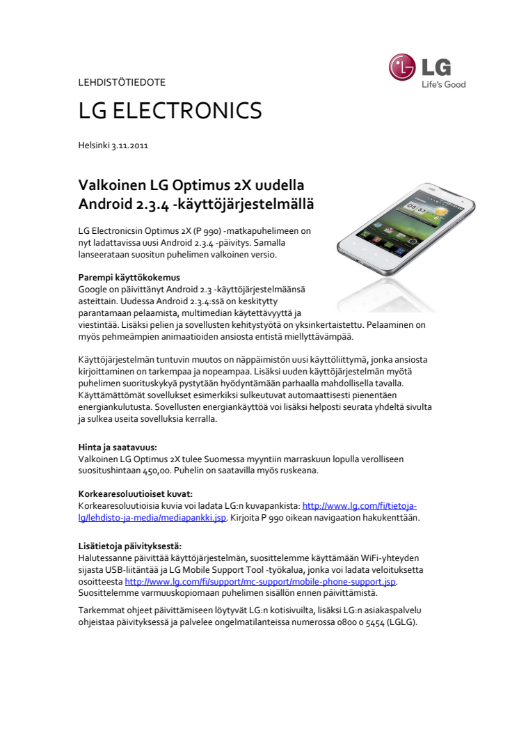 Valkoinen LG Optimus 2X uudella Android 2.3.4 -käyttöjärjestelmällä
