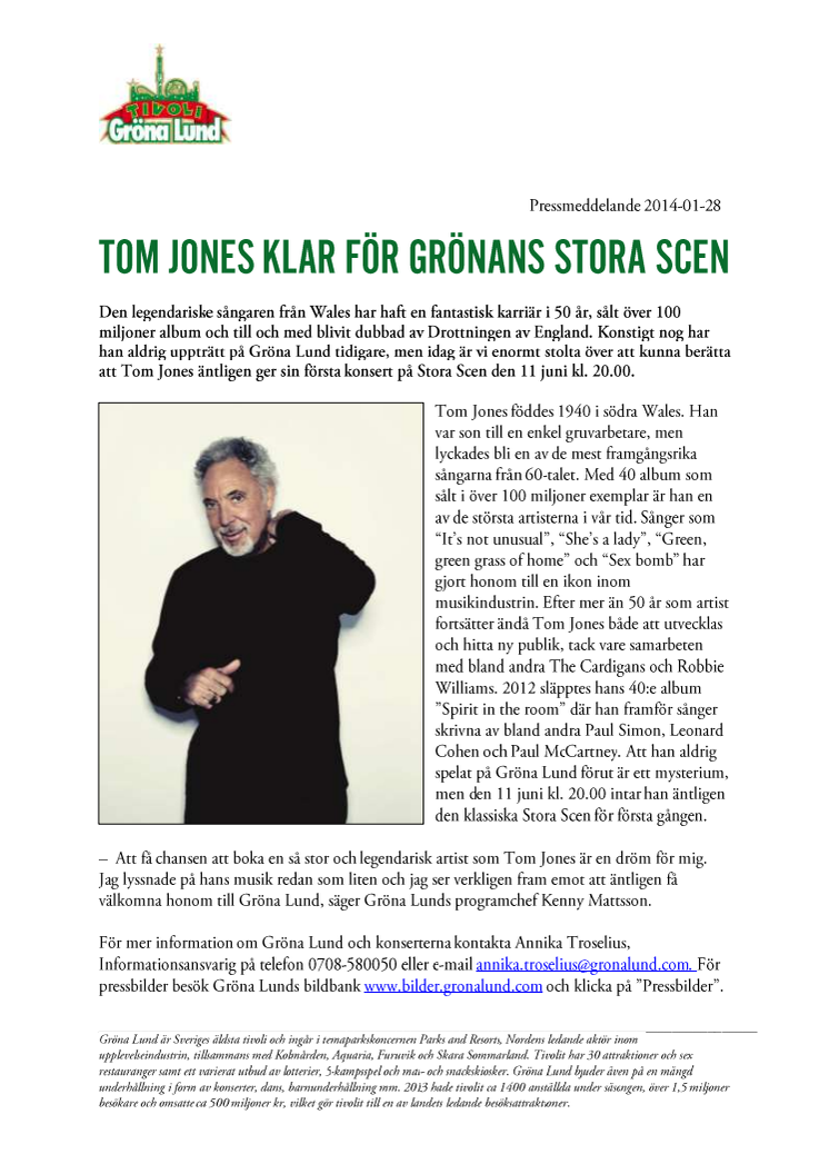 Tom Jones klar för Grönans Stora Scen