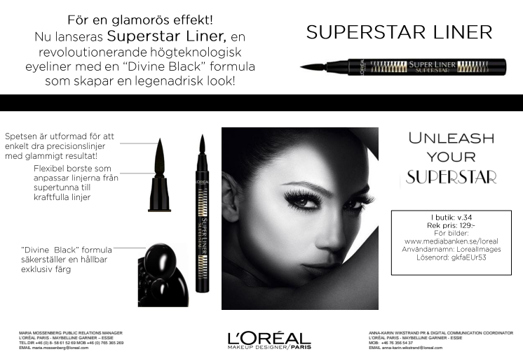 L'Oréal Paris Superstar Liner fact sheet