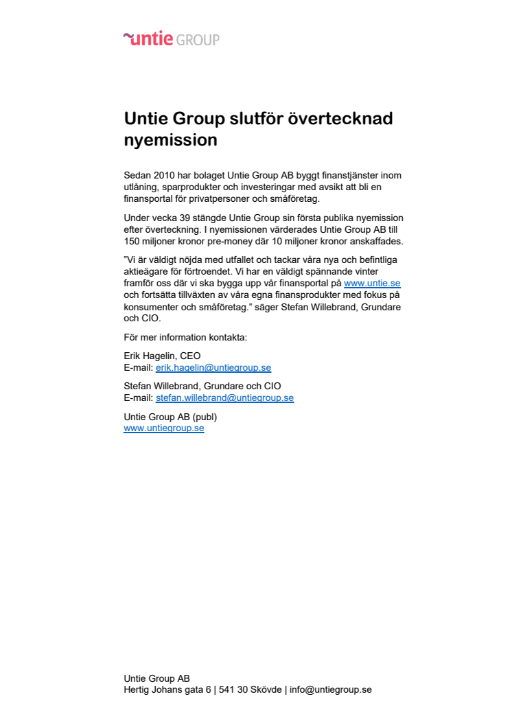 Untie Group slutför övertecknad nyemission