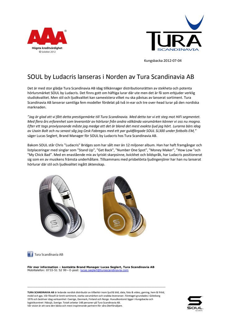 SOUL by Ludacris lanseras i Norden av Tura Scandinavia AB