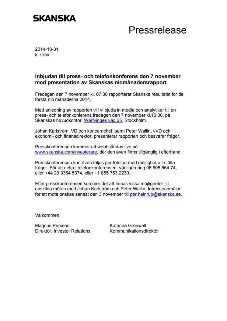 Inbjudan till press- och telefonkonferens den 7 november med presentation av Skanskas niomånadersrapport