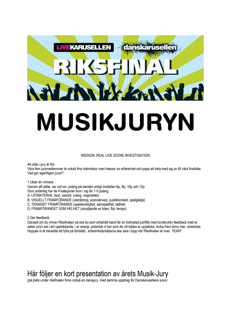 Musikjury riksfinal Livekarusellen 2014